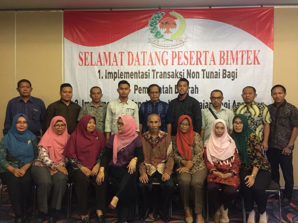 Bimtek Penerapan Transaksi Non Tunai Bagi Pemerintah Daerah