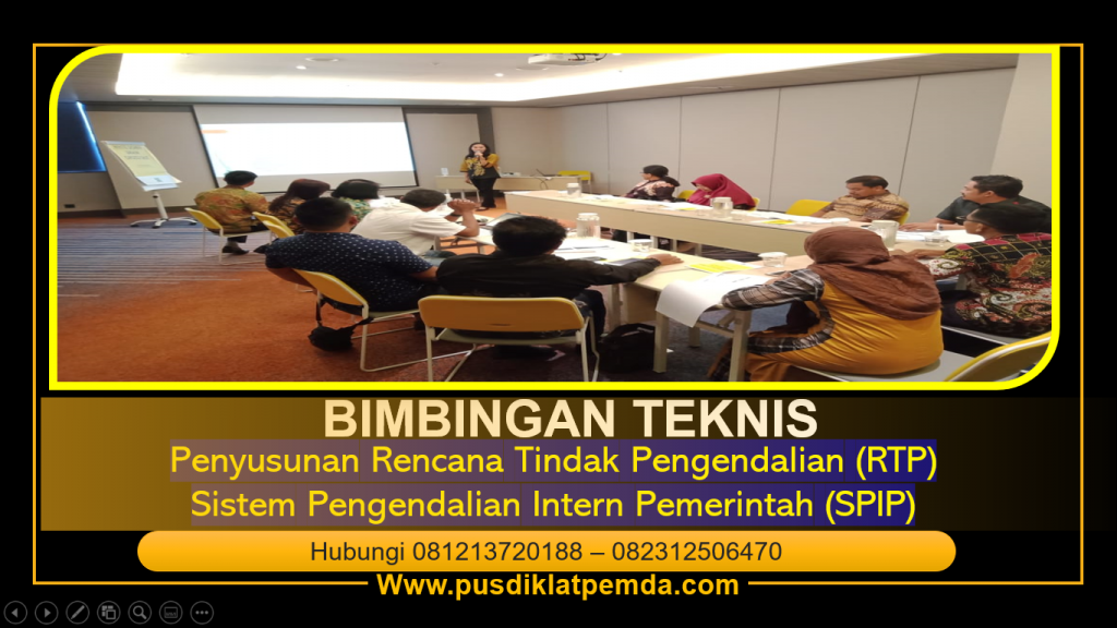 Bimtek Penyusunan Rencana Tindak Pengendalian (RTP) Serta SPIP