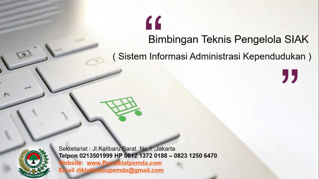 Bimtek Pengelola SIAK - Dinas Kependudukan dan Catata Sipil