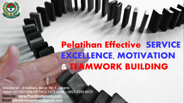 TRAINNING PELATIHAN Effective SERVICE EXCELLENCE MOTIVATION & TEAMWORK BUILDING