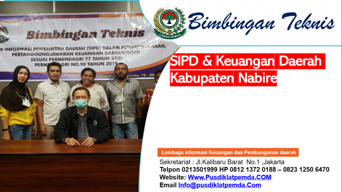 Bimbingan Teknis ( Bimtek ) SIPD & Keuangan Daerah Kabupaten Nabire