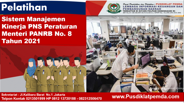 Pelatihan Sistem Manajemen Kinerja PNS Peraturan Menteri PANRB No. 8 Tahun 2021