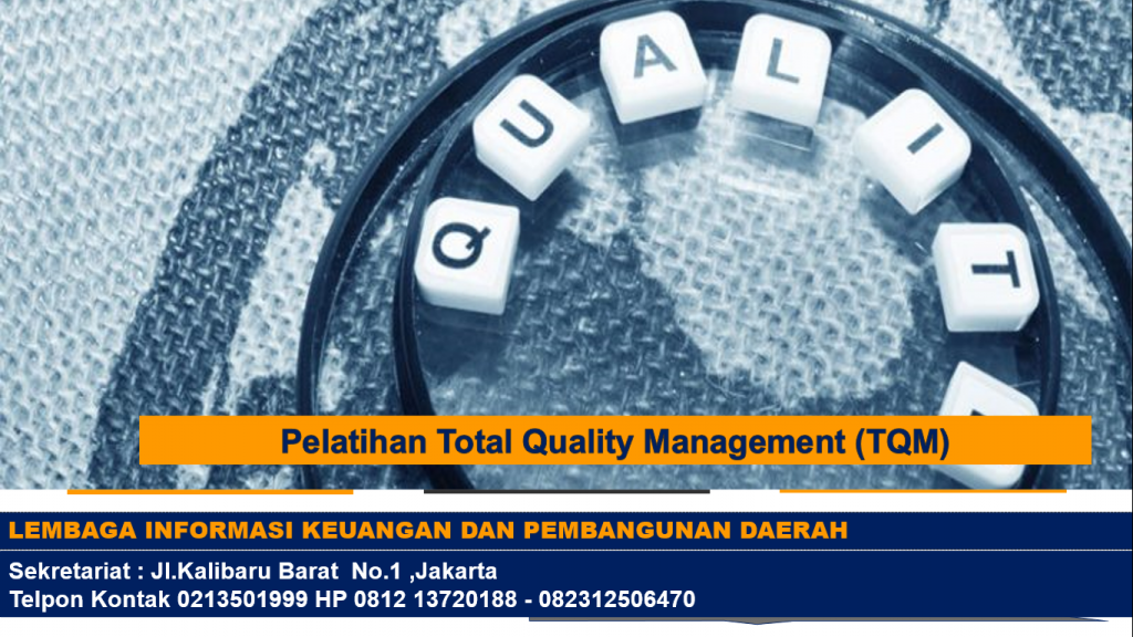 Pelatihan Total Quality Management (TQM)