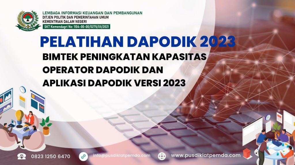 Bimtek Peningkatan Kapasitas Operator DAPODIK Dan Aplikasi Dapodik Versi 2023