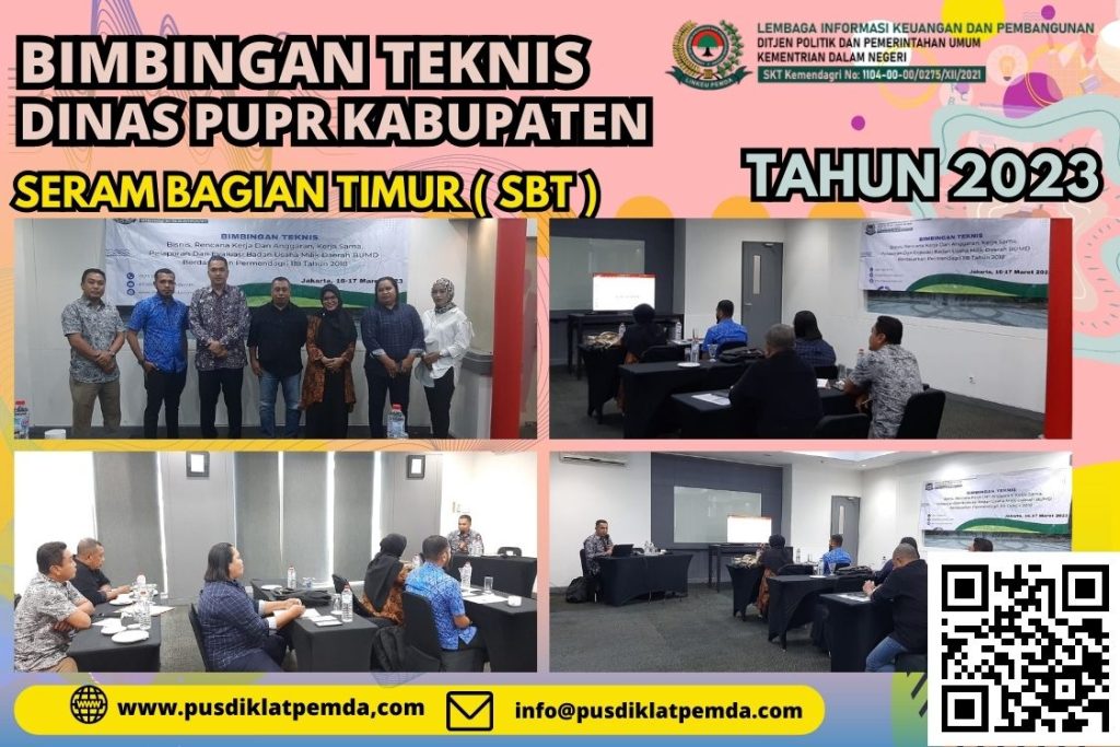 Bimtek Dinas PUPR Kabupaten Seram Bagiam Timur (SBT)