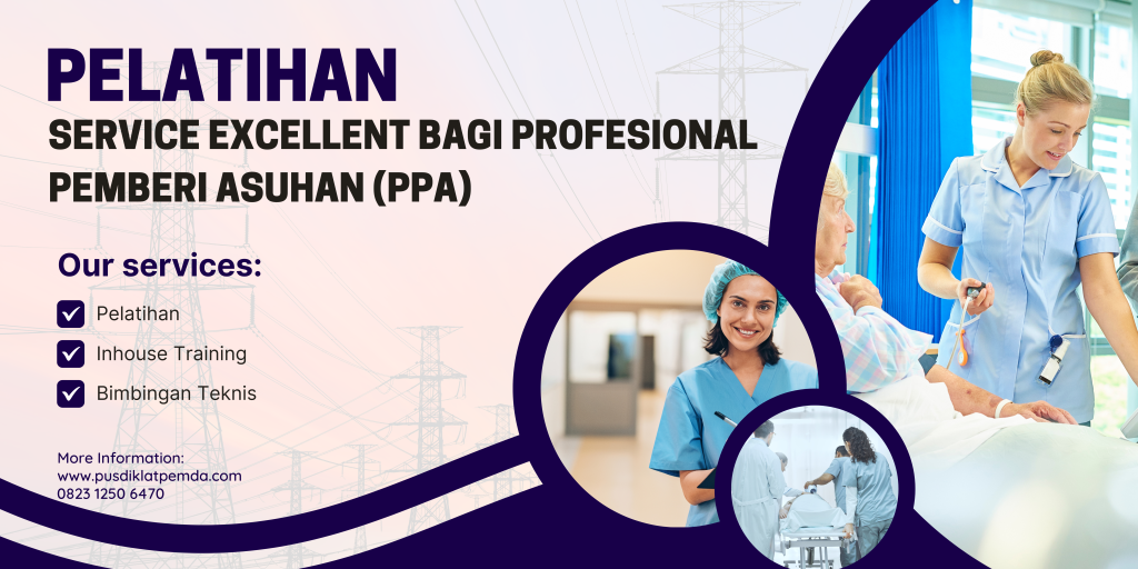 Pelatihan Service Excellent bagi Profesional Pemberi Asuhan (PPA)