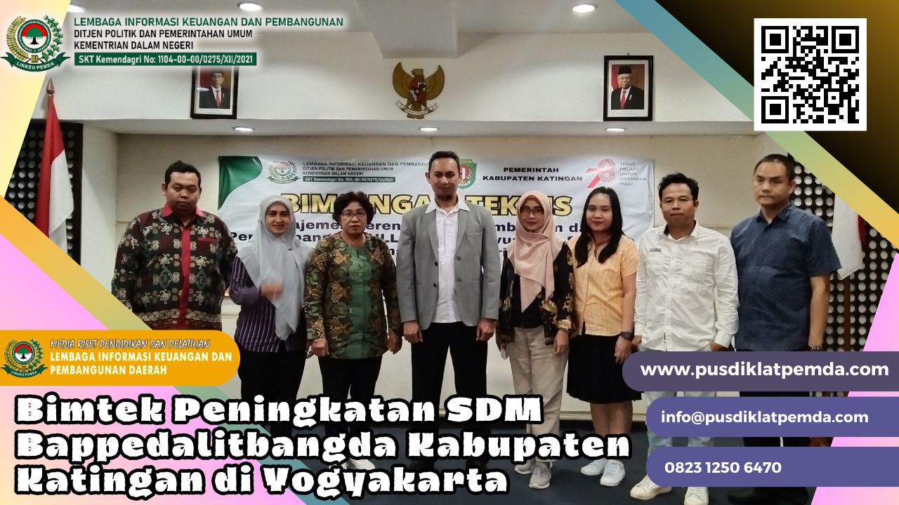 Bimtek Peningkatan SDM Bappedalitbangda Kabupaten Katingan di Yogyakarta