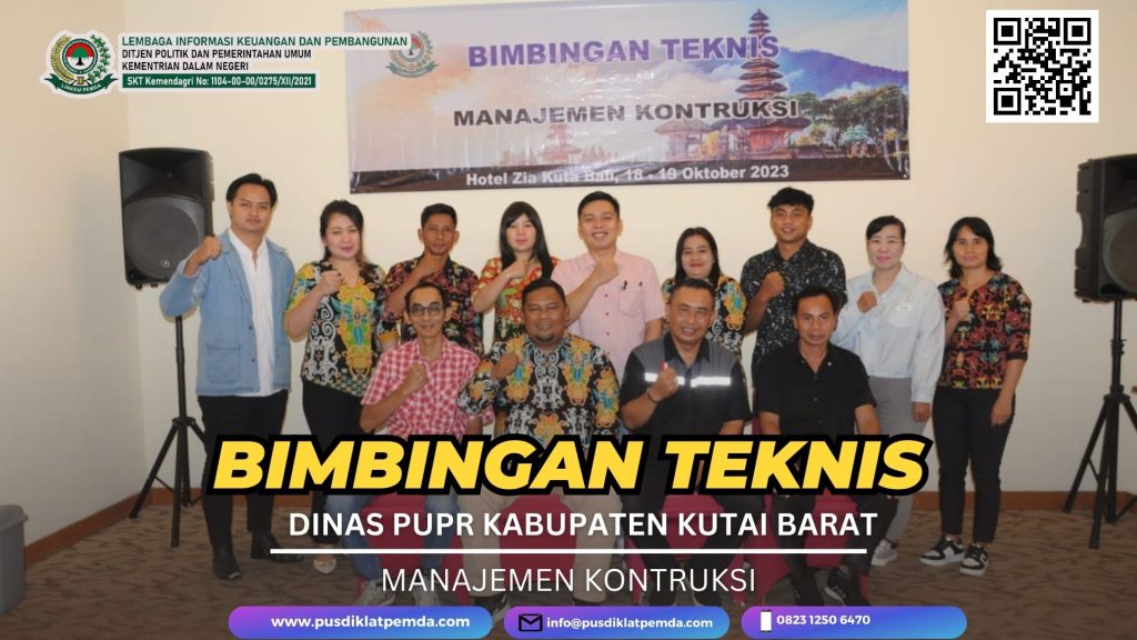 Bimtek Manajemen Konstruksi DPUPR Kabupaten Kutai Barat