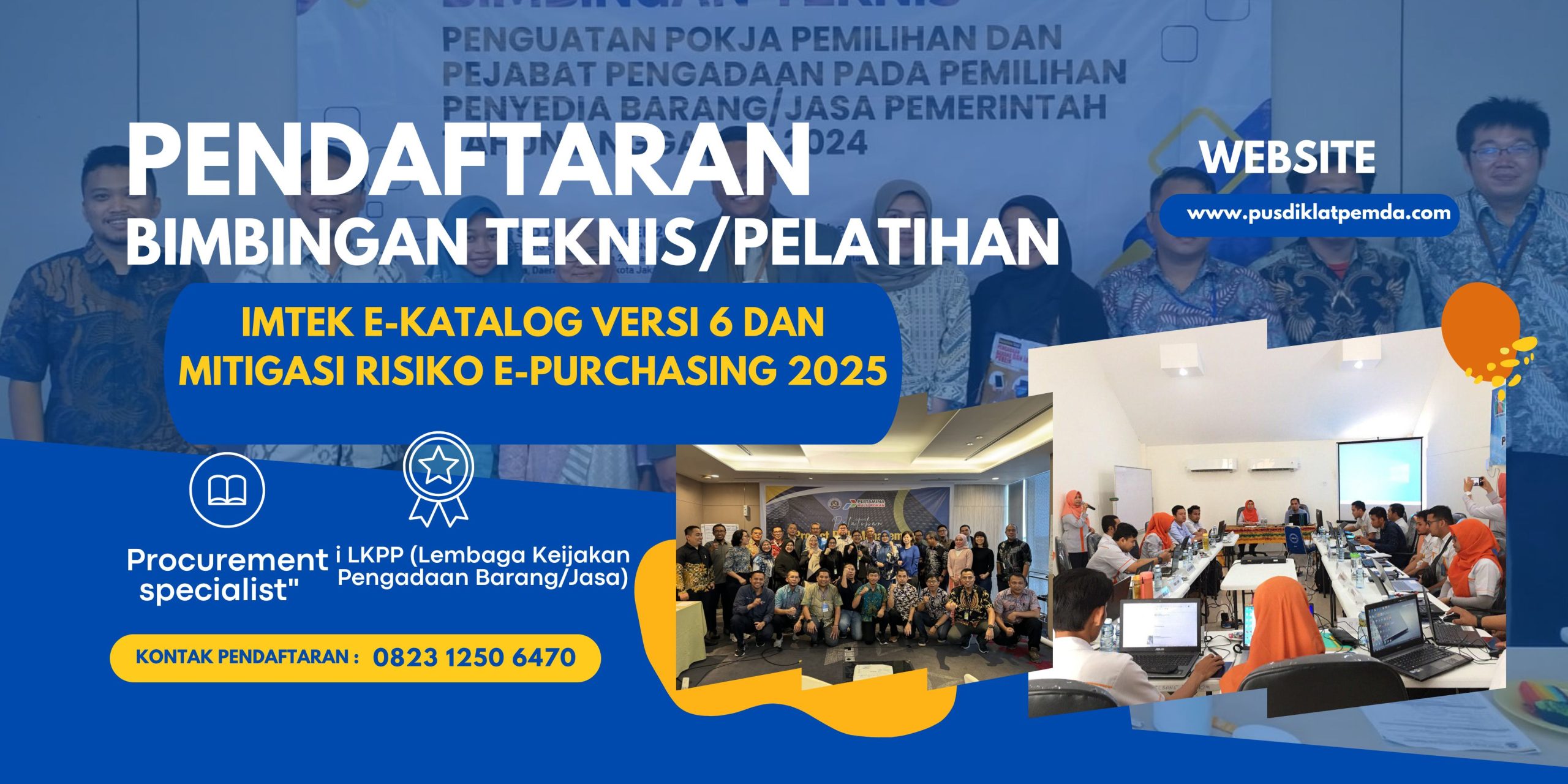 Bimtek E-Katalog versi 6 dan Mitigasi Risiko E-Purchasing 2025