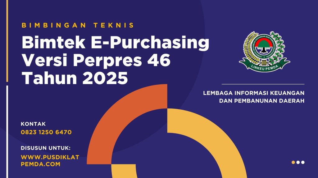 Bimtek E-Purchasing Versi Perpres 46 Tahun 2025