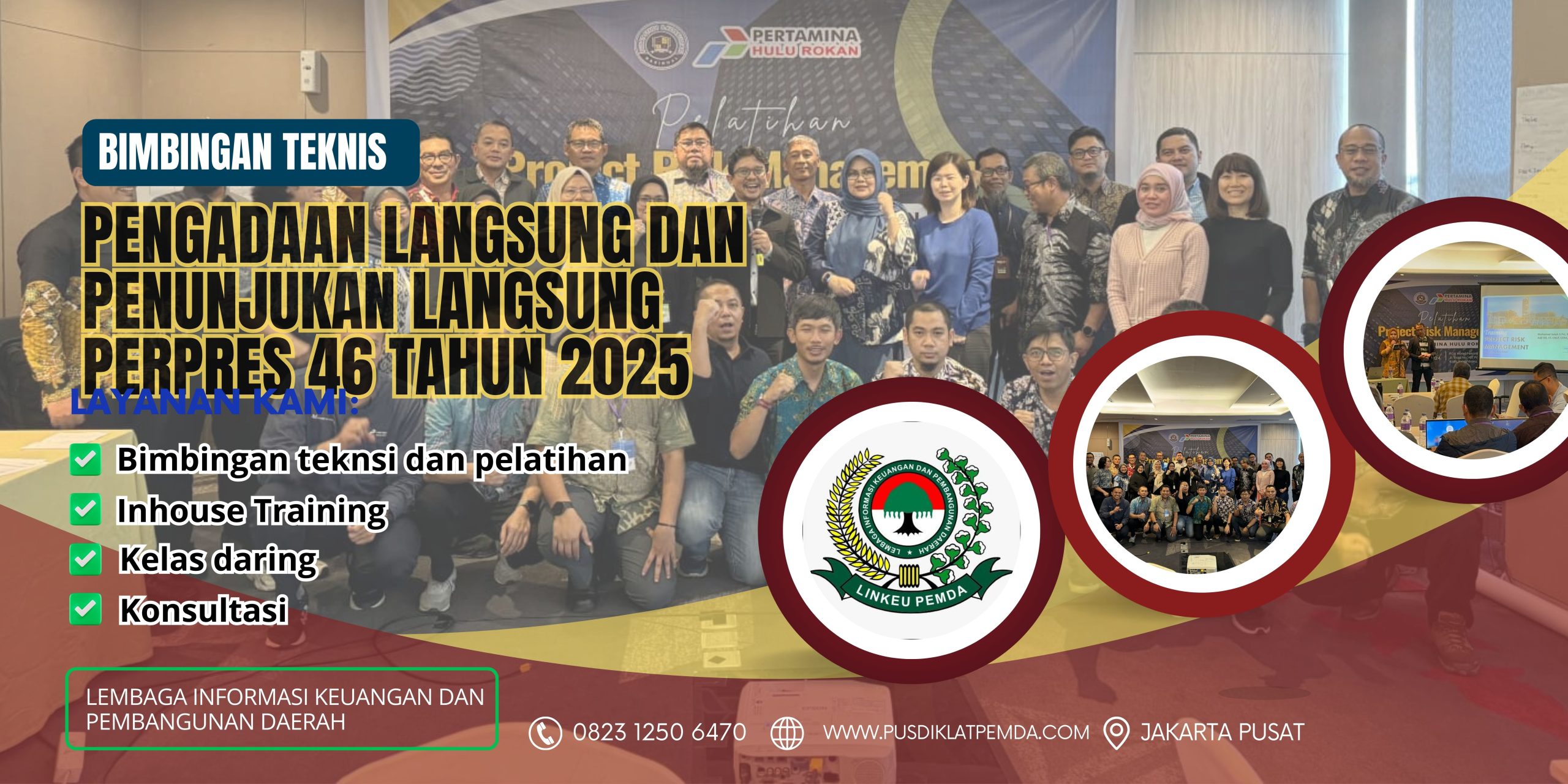 Bimtek Pengadaan Langsung dan Penunjukan Langsung PERPRES 46 TAHUN 2025