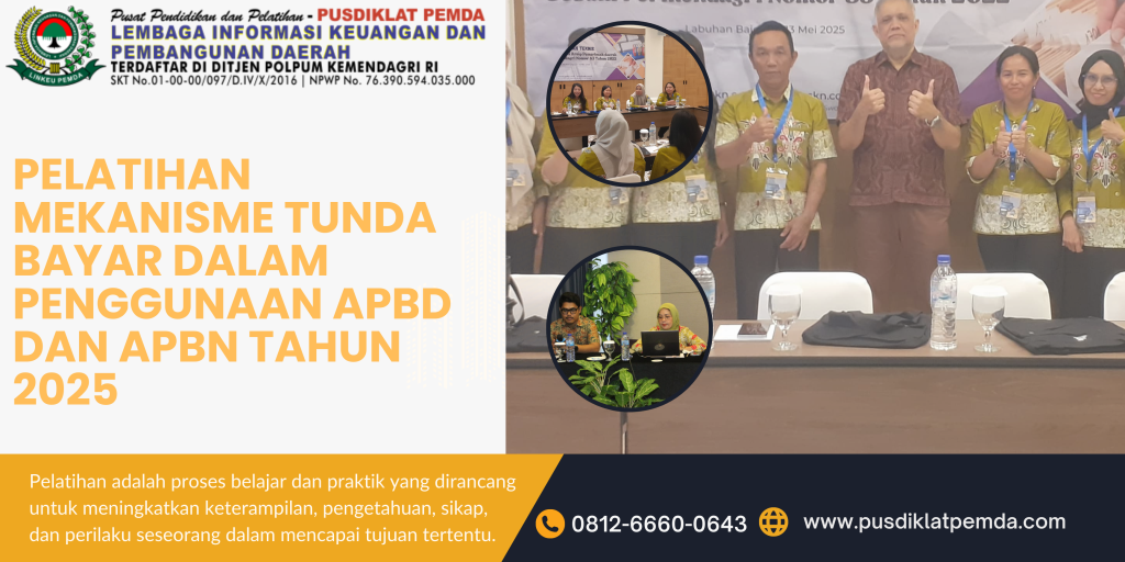 Pelatihan Mekanisme Tunda Bayar Dalam Penggunaan APBD dan APBN Tahun 2025