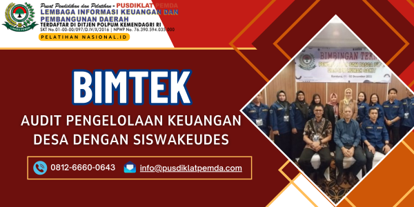BIMTEK AUDIT PENGELOLAAN KEUANGAN DESA DENGAN SISWAKEUDES