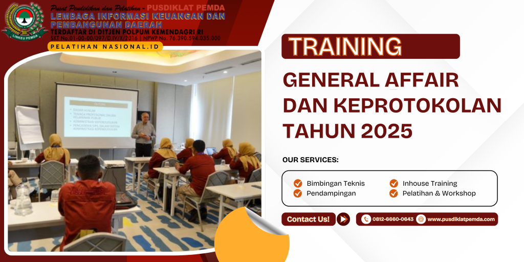 TRAINING GENERAL AFFAIR DAN KEPROTOKOLAN TAHUN 2025