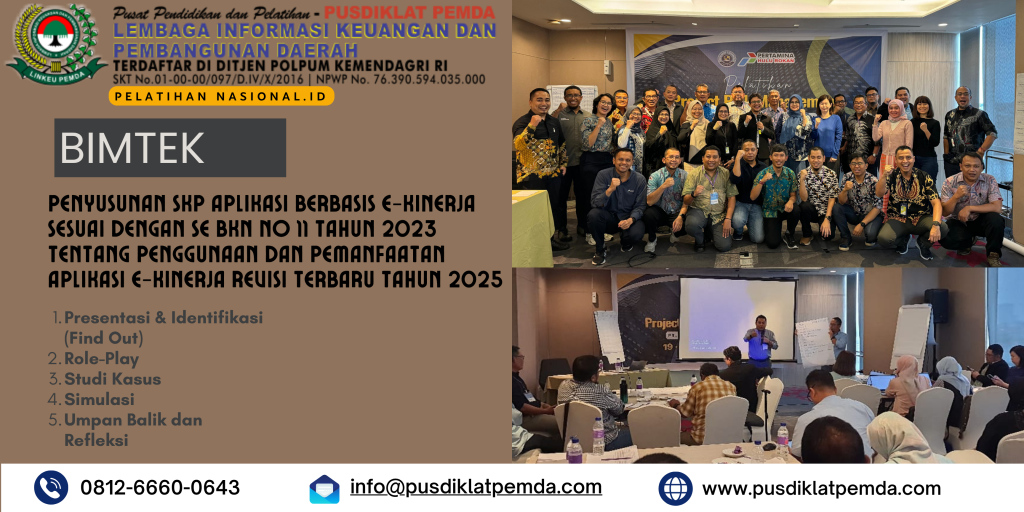 Bimtek Penyusunan SKP Aplikasi Berbasis E-Kinerja Sesuai Dengan SE BKN NO 11 Tahun 2023 Tentang Penggunaan dan Pemanfaatan Aplikasi E-Kinerja Revisi Terbaru Tahun 2025