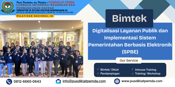 Bimtek Digitalisasi Layanan Publik dan Implementasi Sistem Pemerintahan Berbasis Elektronik (SPBE)