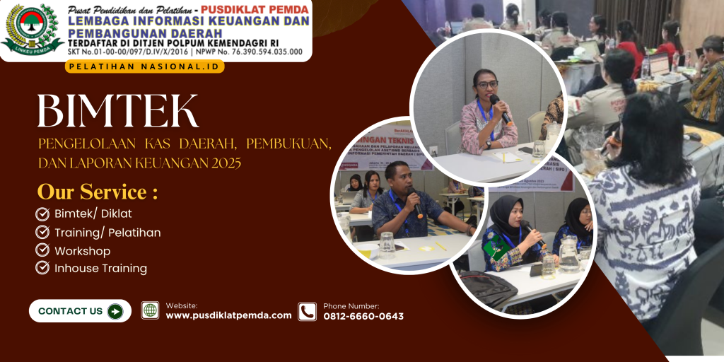 BIMTEK PENGELOLAAN KAS DAERAH, PEMBUKUAN, DAN LAPORAN KEUANGAN 2025