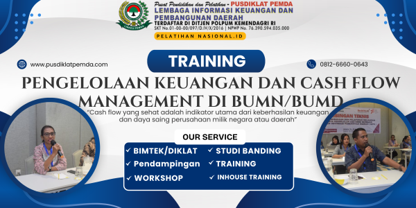 Training Pengelolaan Keuangan dan Cash Flow Management di BUMN/BUMD