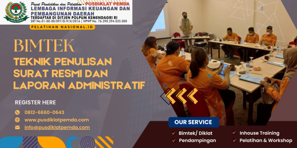 BIMTEK TEKNIK PENULISAN SURAT RESMI DAN LAPORAN ADMINISTRATIF