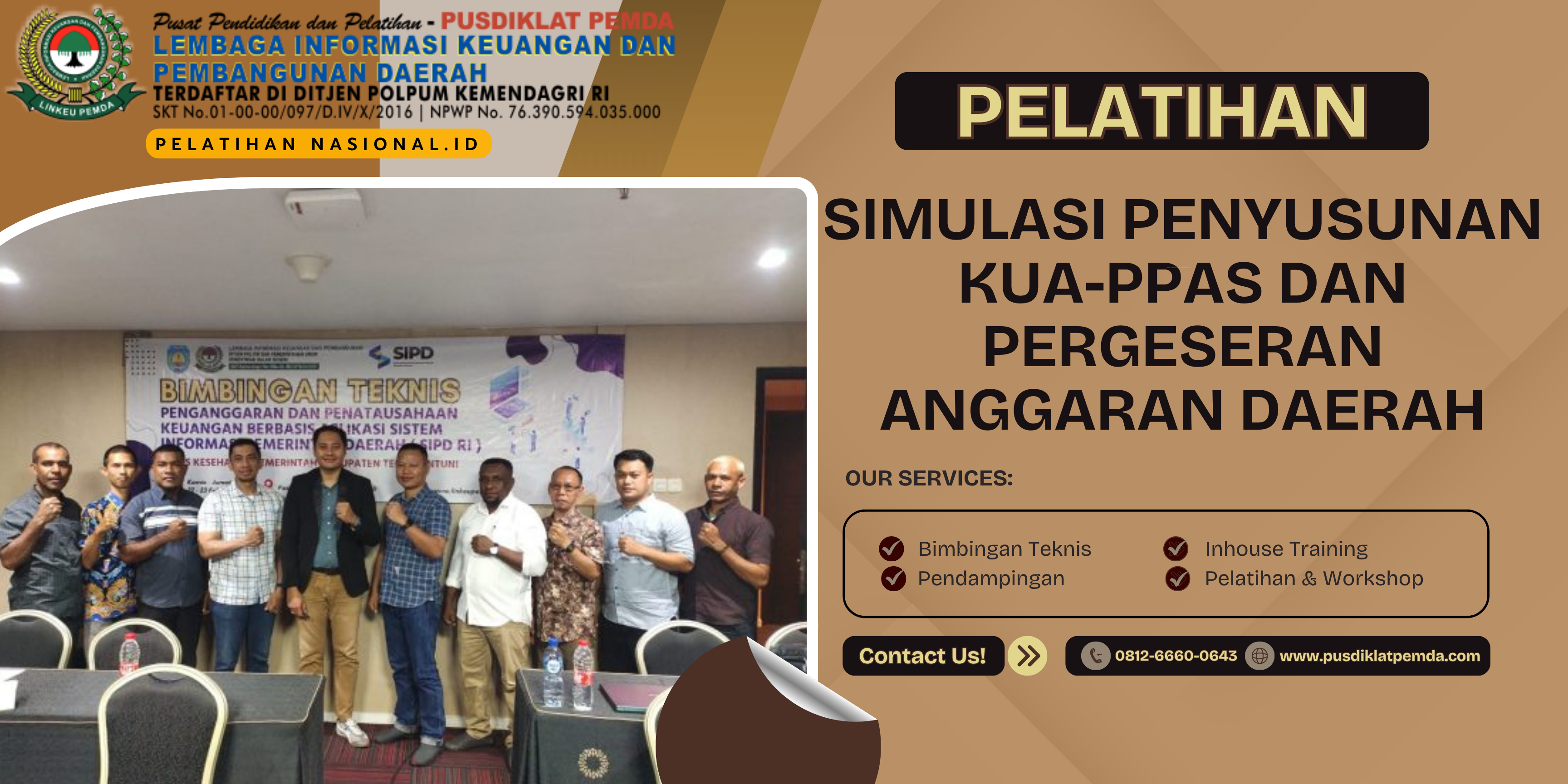 BIMTEK SIMULASI PENYUSUNAN KUA-PPAS DAN PERGESERAN ANGGARAN DAERAH