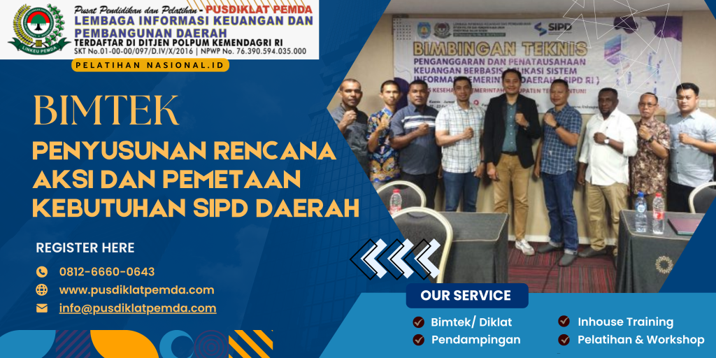 BIMTEK PENYUSUNAN RENCANA AKSI DAN PEMETAAN KEBUTUHAN SIPD DAERAH