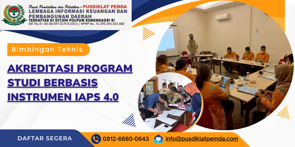Bimbingan Teknis Akreditasi Program Studi Berbasis Instrumen IAPS 4.0