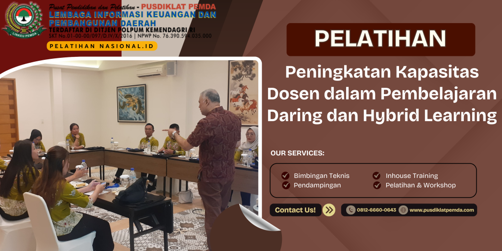 Pelatihan Peningkatan Kapasitas Dosen dalam Pembelajaran Daring dan Hybrid Learning