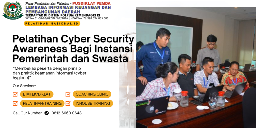 Pelatihan Cyber Security Awareness bagi Instansi Pemerintah dan Swasta