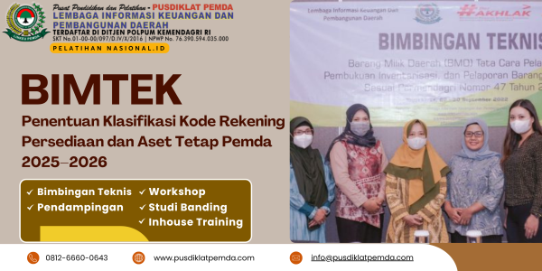 Bimtek Penentuan Klasifikasi Kode Rekening Persediaan dan Aset Tetap Pemda 2025–2026