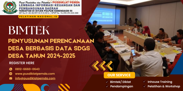 Bimtek Penyusunan Perencanaan Desa Berbasis Data SDGs Desa Tahun 2024–2025