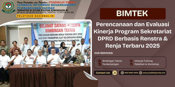 Bimtek Perencanaan dan Evaluasi Kinerja Program Sekretariat DPRD Berbasis Renstra & Renja Terbaru 2025