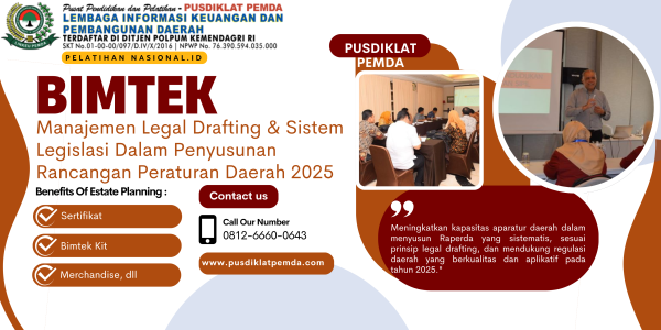 Bimtek Manajemen Legal Drafting & Sistem Legislasi Dalam Penyusunan Rancangan Peraturan Daerah 2025