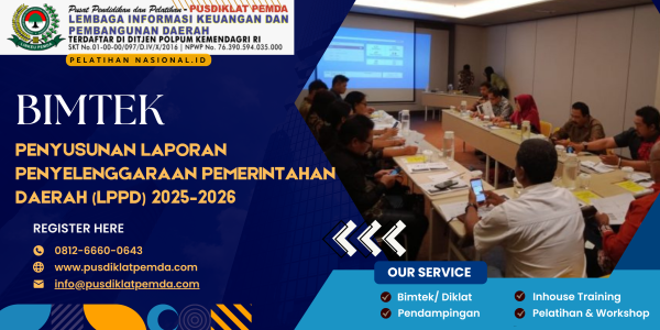 Bimtek Penyusunan Laporan Penyelenggaraan Pemerintahan Daerah (LPPD) 2025–2026