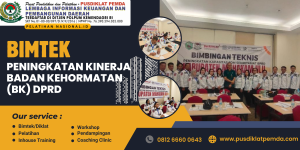Bimtek Peningkatan Kinerja Badan Kehormatan (BK) DPRD