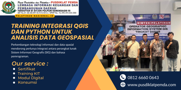 TRAINING INTEGRASI QGIS DAN PYTHON UNTUK ANALISIS DATA GEOSPASIAL