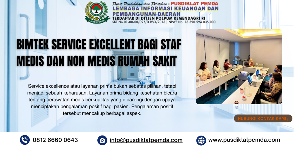 Bimtek Service Excellent Bagi Staf Medis dan Non Medis Rumah Sakit