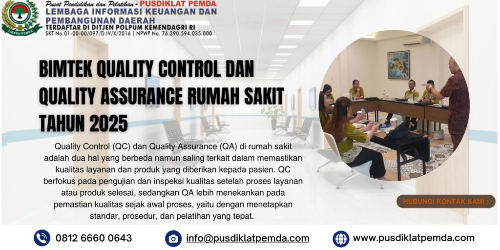 Bimtek Quality Control dan Quality Assurance Rumah Sakit Tahun 2025