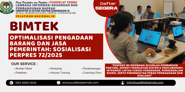 Bimtek Optimalisasi Pengadaan Barang dan Jasa Pemerintah: Sosialisasi Perpres 72/2025