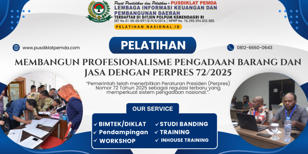Pelatihan Membangun Profesionalisme Pengadaan Barang dan Jasa dengan Perpres 72/2025