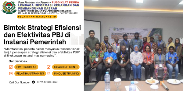 Bimtek Strategi Efisiensi dan Efektivitas PBJ di Instansi Pemerintah