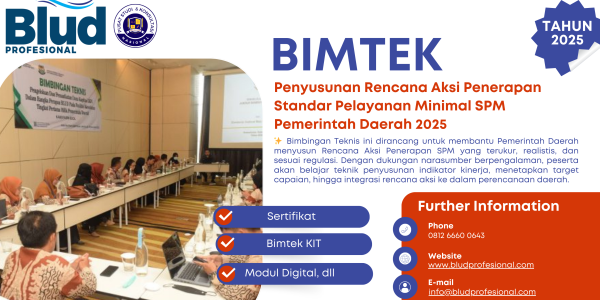 Bimtek Penyusunan Rencana Aksi Penerapan Standar Pelayanan Minimal SPM Pemerintah Daerah 2025