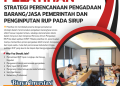 Pelatihan Strategi Perencanaan Pengadaan Barang/Jasa Pemerintah dan Penginputan RUP pada SIRUP