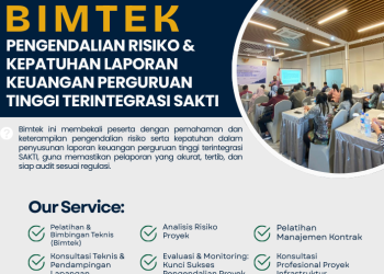 Bimtek Pengendalian Risiko dan Kepatuhan Laporan Keuangan Perguruan Tinggi Terintegrasi SAKTI