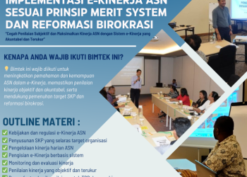 Bimbingan Teknis Implementasi e-Kinerja ASN Sesuai Prinsip Merit System dan Reformasi Birokrasi