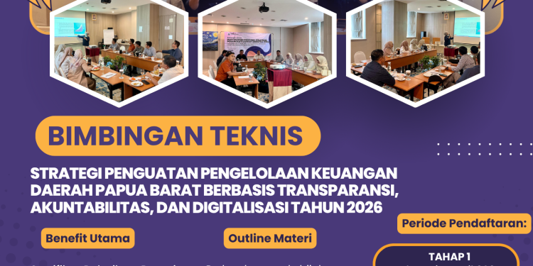 Bimtek Strategi Penguatan Pengelolaan Keuangan Daerah Papua Barat Berbasis Transparansi, Akuntabilitas, dan Digitalisasi Tahun 2026