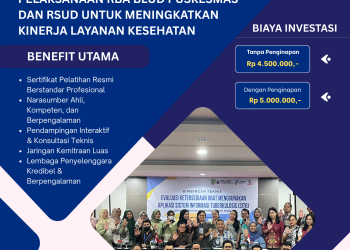 Pelatihan Penguatan Monitoring dan Evaluasi Pelaksanaan RBA BLUD Puskesmas dan RSUD untuk Meningkatkan Kinerja Layanan Kesehatan
