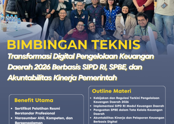 Bimtek Transformasi Digital Pengelolaan Keuangan Daerah 2026 Berbasis SIPD RI, SPBE, dan Akuntabilitas Kinerja Pemerintah