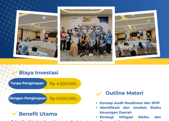 Pelatihan Audit Readiness dan Mitigasi Risiko dalam Pengelolaan Keuangan Daerah Berbasis SPIP dan Teknologi Digital