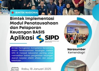 Bimtek Implementasi Modul Penatausahaan dan Pelaporan Keuangan SIPD RI