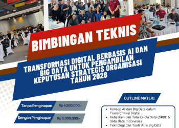 Bimtek Transformasi Digital Berbasis AI dan Big Data untuk Pengambilan Keputusan Strategis Organisasi Tahun 2026